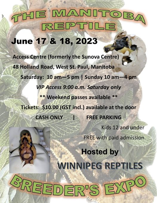 The Manitoba Reptile Breeders Expo